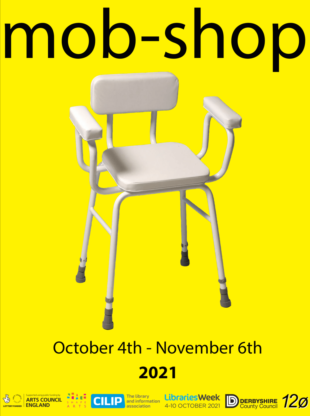 The words mob-shop in black text fills the top of the image on a bright yellow background. Central to the image is a cream leather chair with metal frame. Below reads: October 4th - November 6th 2021.