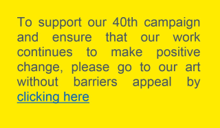 Click here to go to our art without barriers appeal